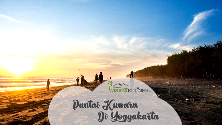 Wisata Pantai Kuwaru: Lokasi, Rute, Daya Tarik, Fasilitas & Harga Tiket